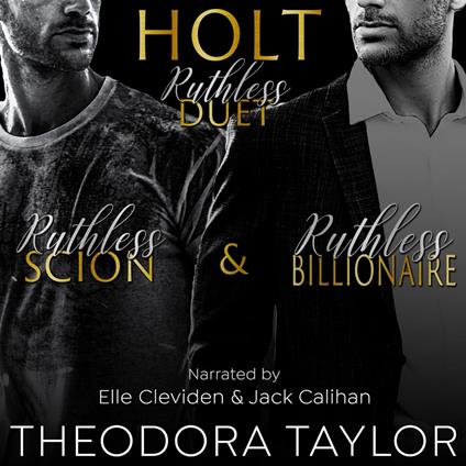 HOLT Ruthless Duet: Ruthless Scion & Holt Ruthless Billionaire