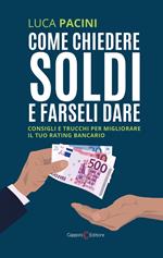 Come chiedere soldi e farseli dare