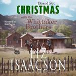 Christmas with the Whittaker Brothers