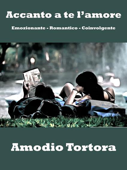 Accanto a te l’amore - Amodio Tortora - ebook