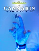 Cannabis, il business del futuro