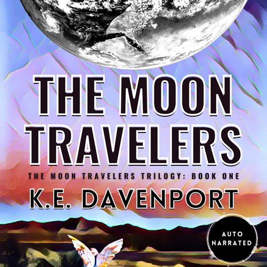 The Moon Travelers