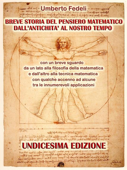 BREVE STORIA DEL PENSIERO MATEMATICO DALL'ANTICHITA' AL NOSTRO TEMPO - Umberto Fedeli - ebook