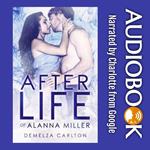 Afterlife of Alanna Miller