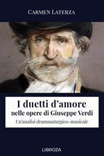 I duetti d'amore nelle opere di Giuseppe Verdi
