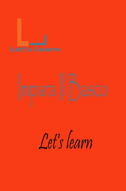 Let's Learn _ Impara Il Basco - Let's learn - ebook
