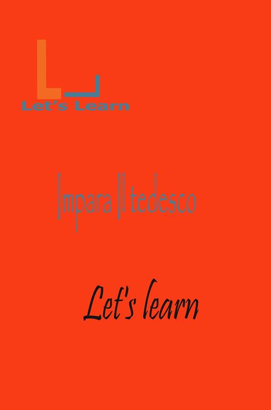 let's learn - Impara Il Tedesco - Let's learn - ebook