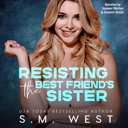 Resisting the Best Friend's Sister
