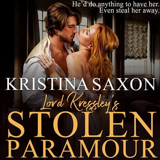 Lord Kressley's Stolen Paramour