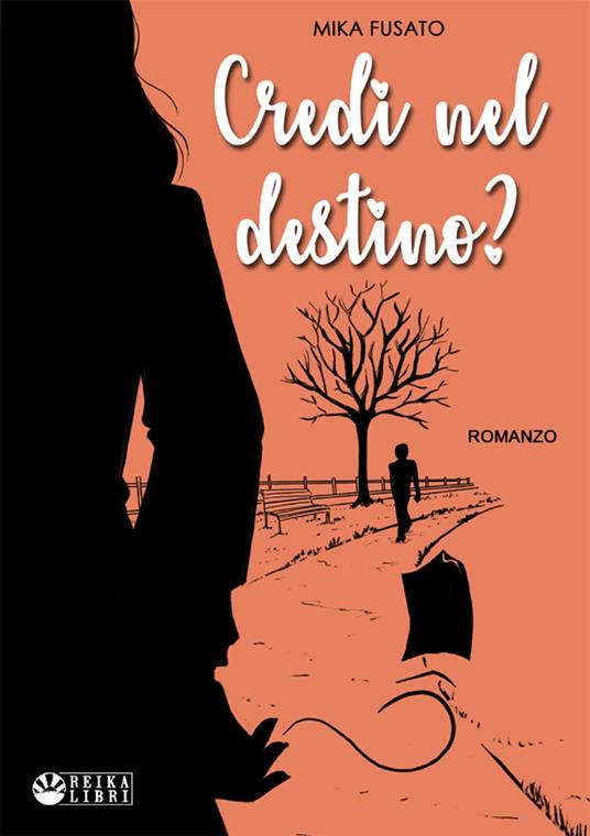 Credi nel destino? - Mika Fusato - ebook