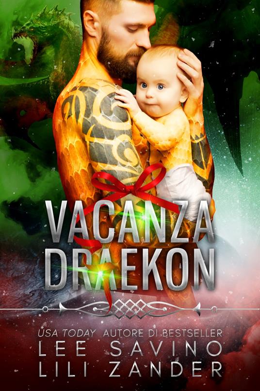 Vacanza Draekon - Lee Savino,Lili Zander - ebook