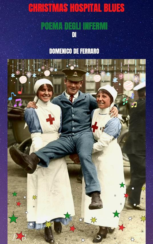 CHRISTMAS HOSPITAL BLUES - Domenico De Ferraro - ebook