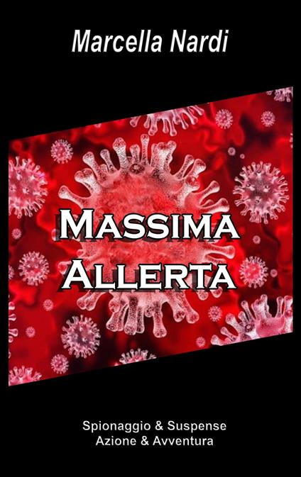 Massima Allerta - Marcella Nardi - ebook