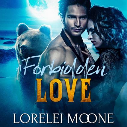 Scottish Werebear: A Forbidden Love
