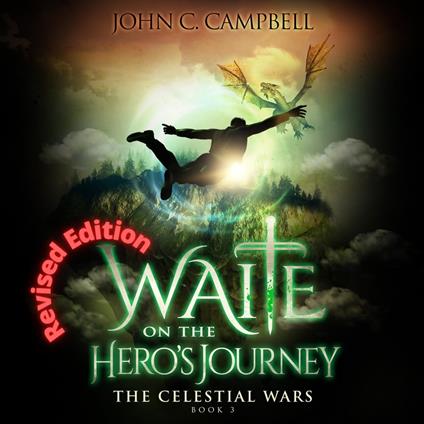 Waite on the Hero's Journey Revised Edition