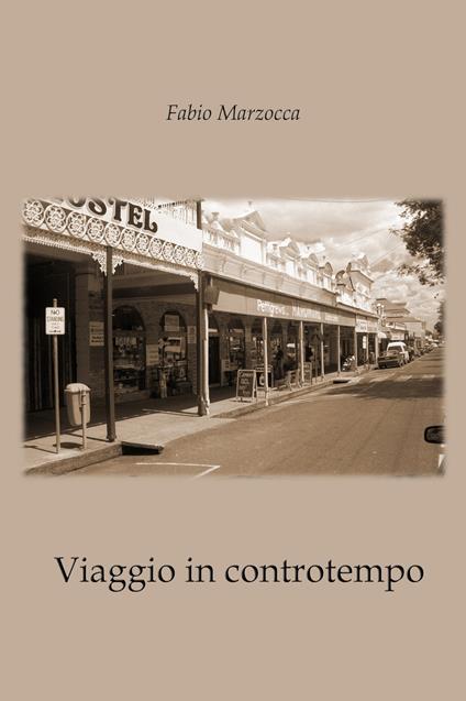 Viaggio in controtempo - Fabio Marzocca - ebook
