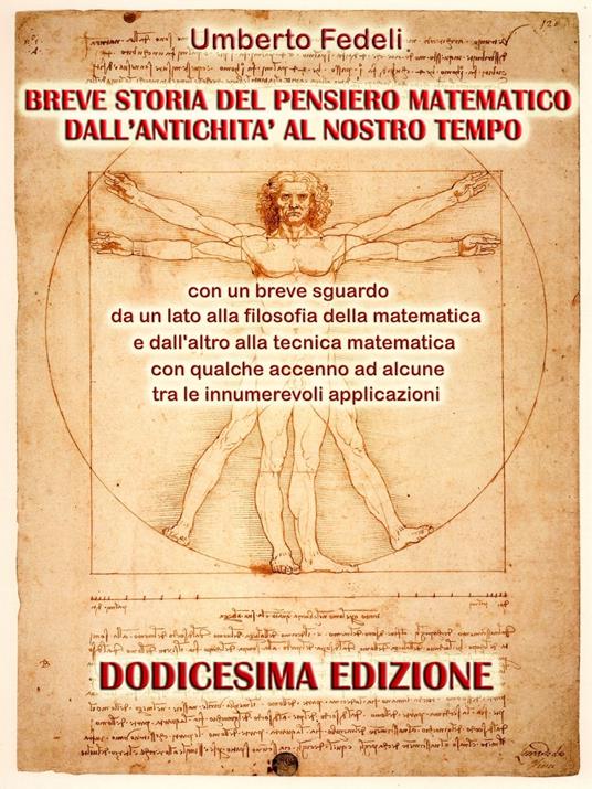 BREVE STORIA DEL PENSIERO MATEMATICO DALL'ANTICHITA' AL NOSTRO TEMPO - Umberto Fedeli - ebook