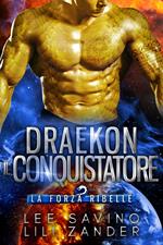 Draekon - Il Conquistatore