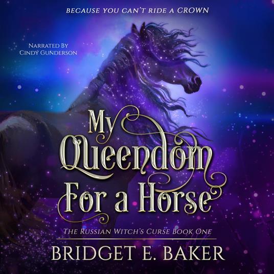 My Queendom for a Horse