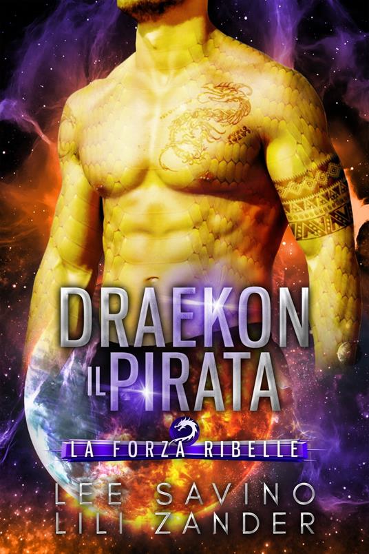 Draekon - Il Pirata - Lee Savino,Lili Zander - ebook