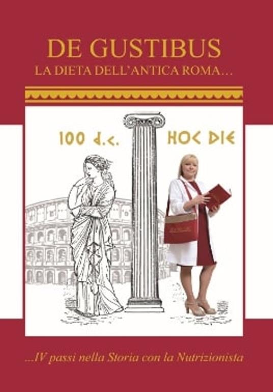 La dieta dell'antica Roma - Maria Lucia Gaetani - ebook
