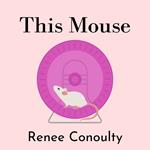 This Mouse