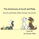 The Adventures of Scruff and Molly- Book 4