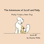 The Adventures of Scruff and Molly- Book 7