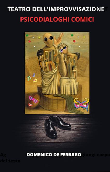 TEATRO DELL’IMPROVVISAZIONE - Domenico De Ferraro - ebook