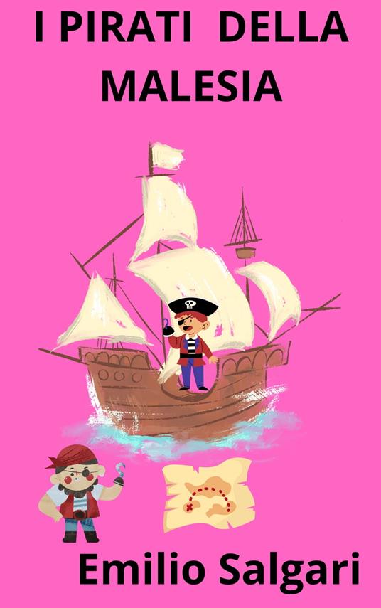 I pirati della Malesia - Emilio Salgari - ebook