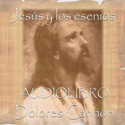 Jesus y los esenios