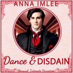 Dance & Disdain