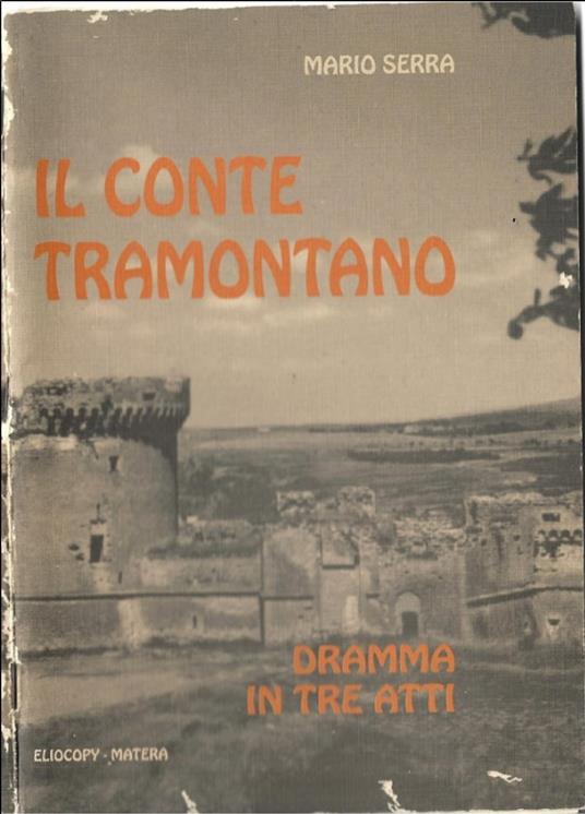 Il Conte Tramontano - Mario Serra - ebook