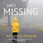 She's Missing (A gripping psychological thriller with a shocking twist)