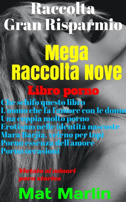 Mega raccolta numero nove - Mat Marlin - ebook