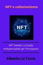 NFT e Collezionismo digitale per principianti