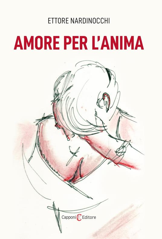 Amore per l'anima - Ettore Nardinocchi - ebook