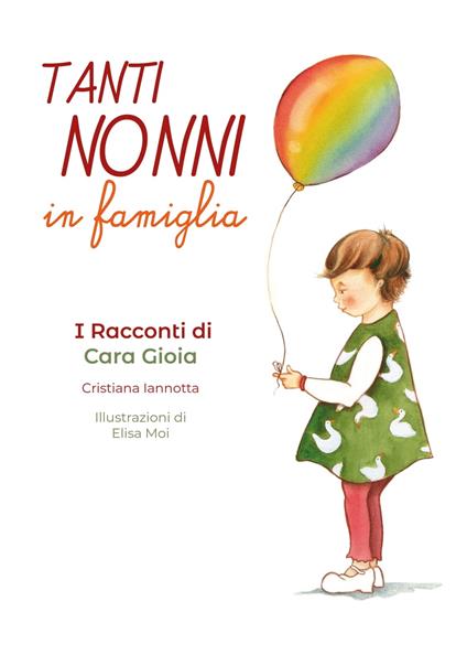 I racconti di Cara Gioia - Cristiana Iannotta,Elisa Moi - ebook