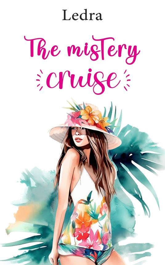 The mistery cruise - Ledra - ebook