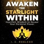 Awaken the Starlight Within