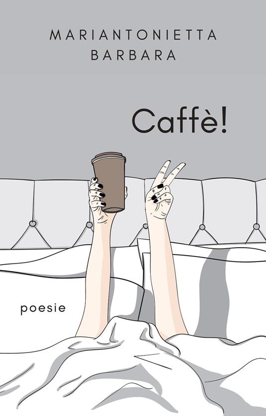 Caffè! - Mariantonietta Barbara - ebook
