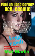 Vuoi un libro porno? Beh, eccolo!