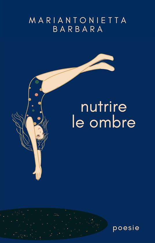Nutrire le ombre - Mariantonietta Barbara - ebook