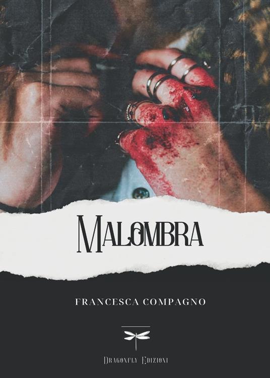 Malombra - Francesca Compagno - ebook