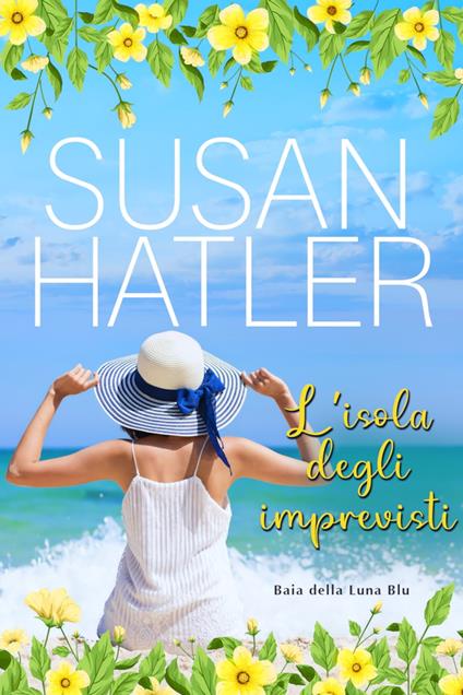 L’isola degli imprevisti - Susan Hatler - ebook