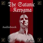 The Satanic Kerygma