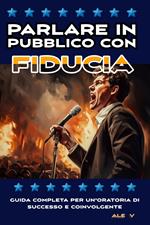 PARLARE IN PUBBLICO CON FIDUCIA