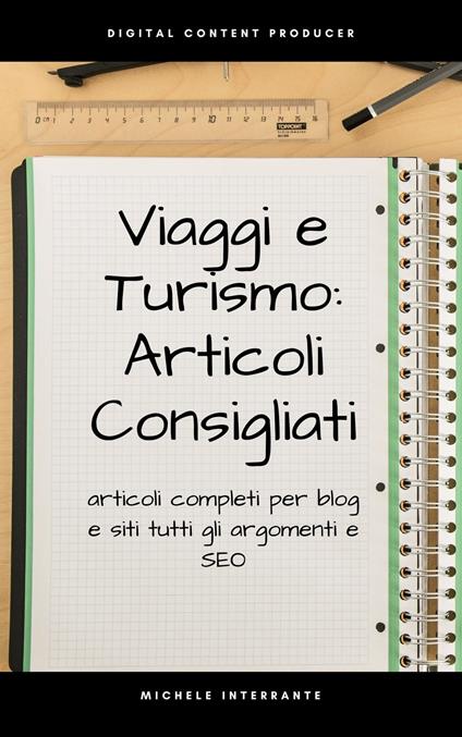Viaggi e Turismo: Articoli Consigliati - Michele Interrante - ebook