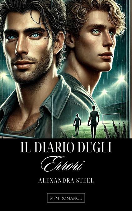 Il Diario degli Errori - Alexandra Steel - ebook