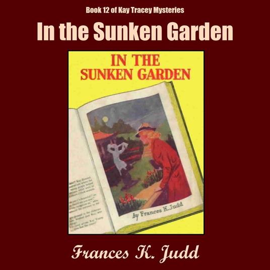In the Sunken Garden
